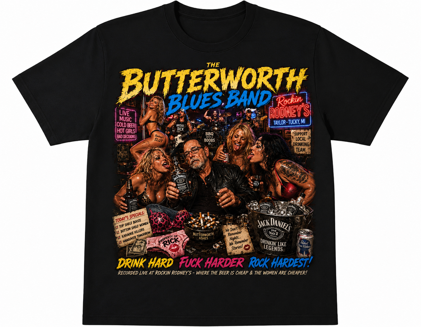 The Butterworth Blues Band™ – Drink Hard. Rock Harder. Tee